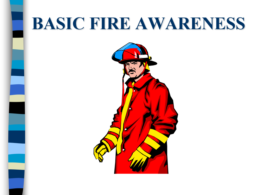 Basic Fire Awareness